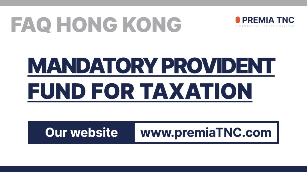 Mandatory Provident Fund for Taxation
