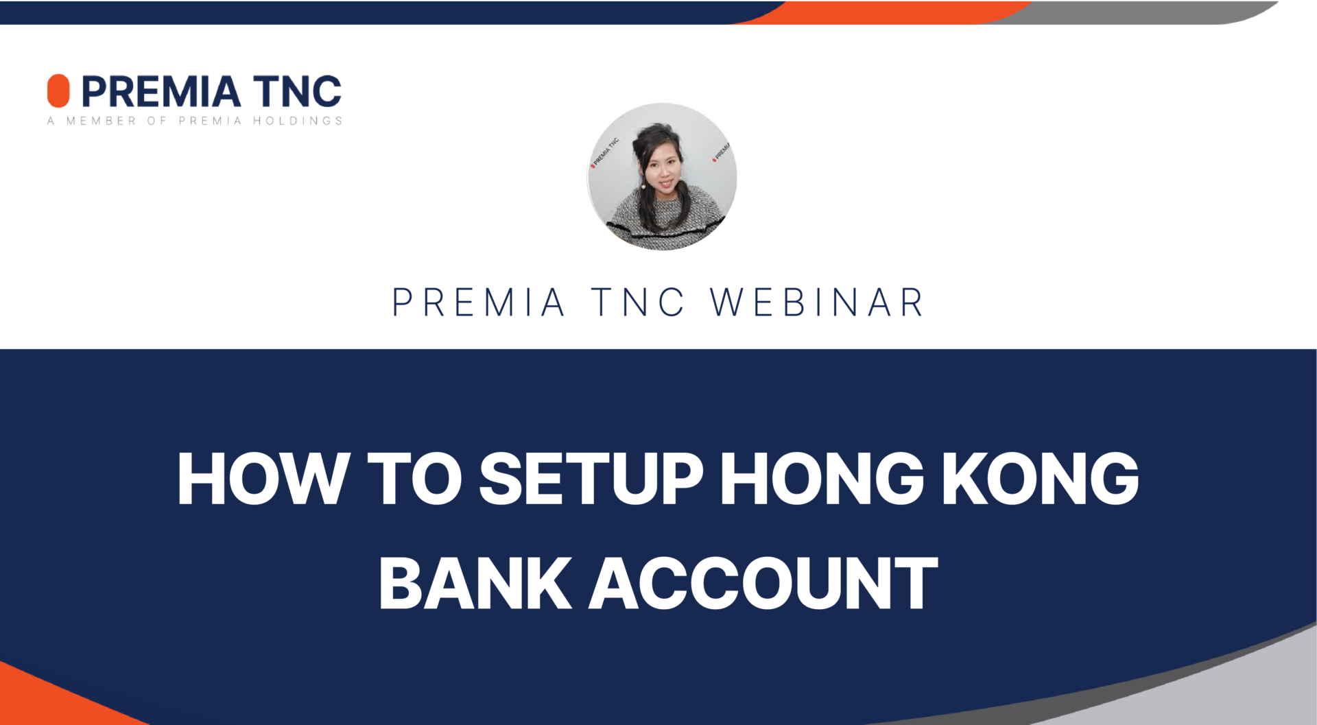 How to setup Hong Kong Bank Account Premia TNC