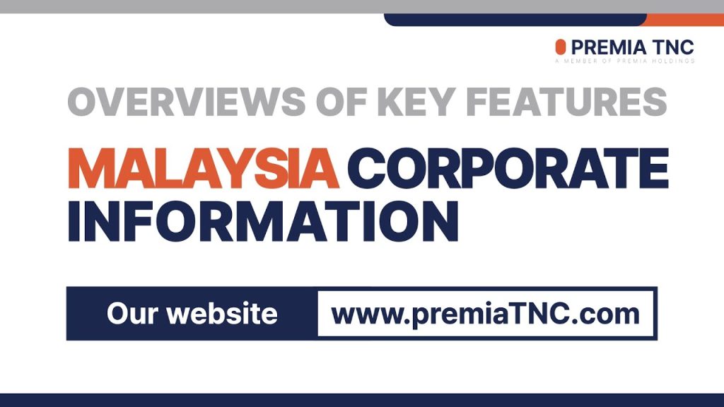 Malaysia Corporate Information