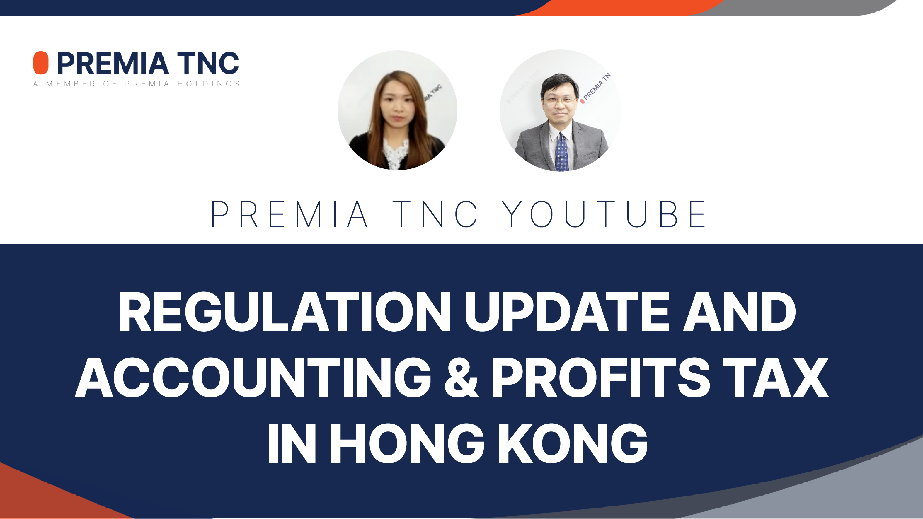 REGULATION UPDATE AND ACCOUNTING & PROFITS TAX IN HONG KONG